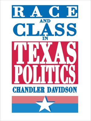 cover image of Race and Class in Texas Politics